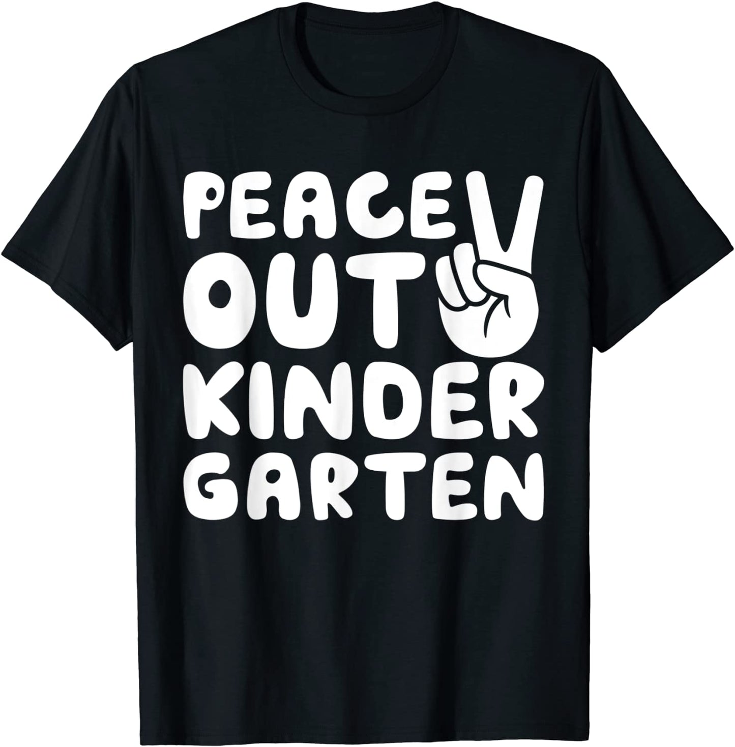 Peace Out Kindergarten T-Shirt Class of 2021 Graduation Gift T-Shirt