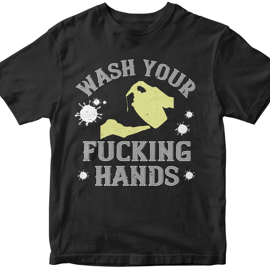 Wash Your Fucking Hands