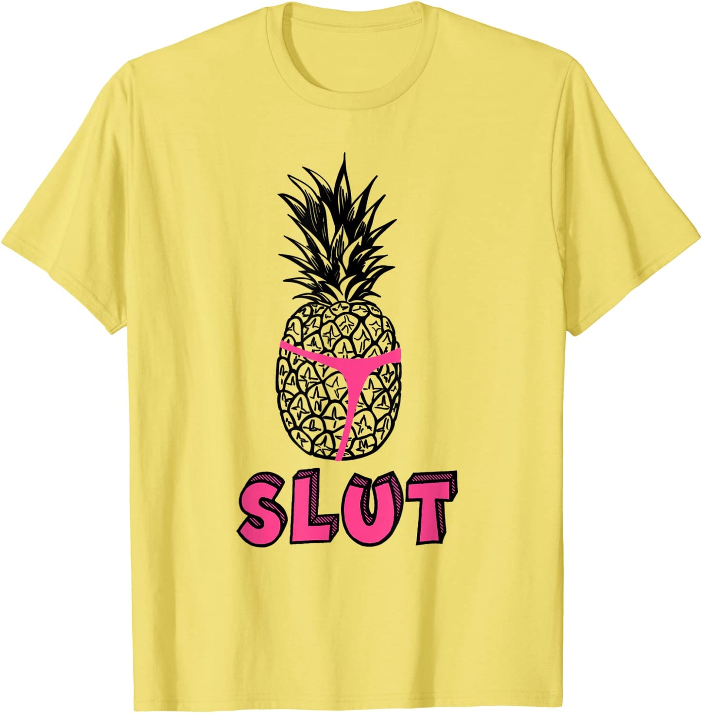 pineapple slut shirt