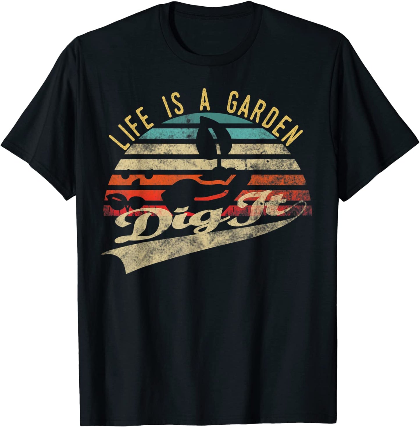 Life is a garden dig it Retro vintage farmer T-Shirt