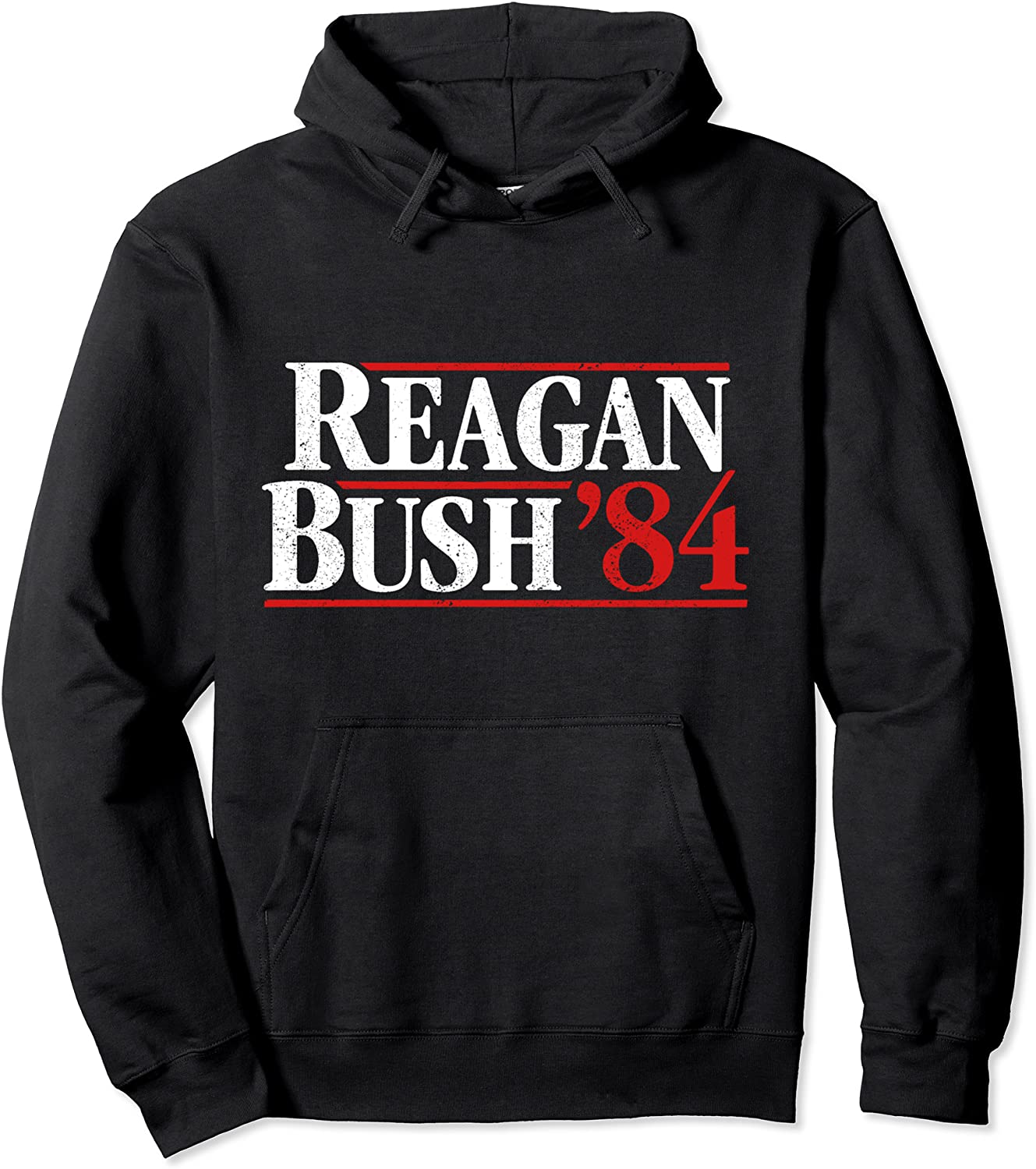 Reagan Bush 84 Ronald Reagan George Bush Campaign Pullover Hoodie