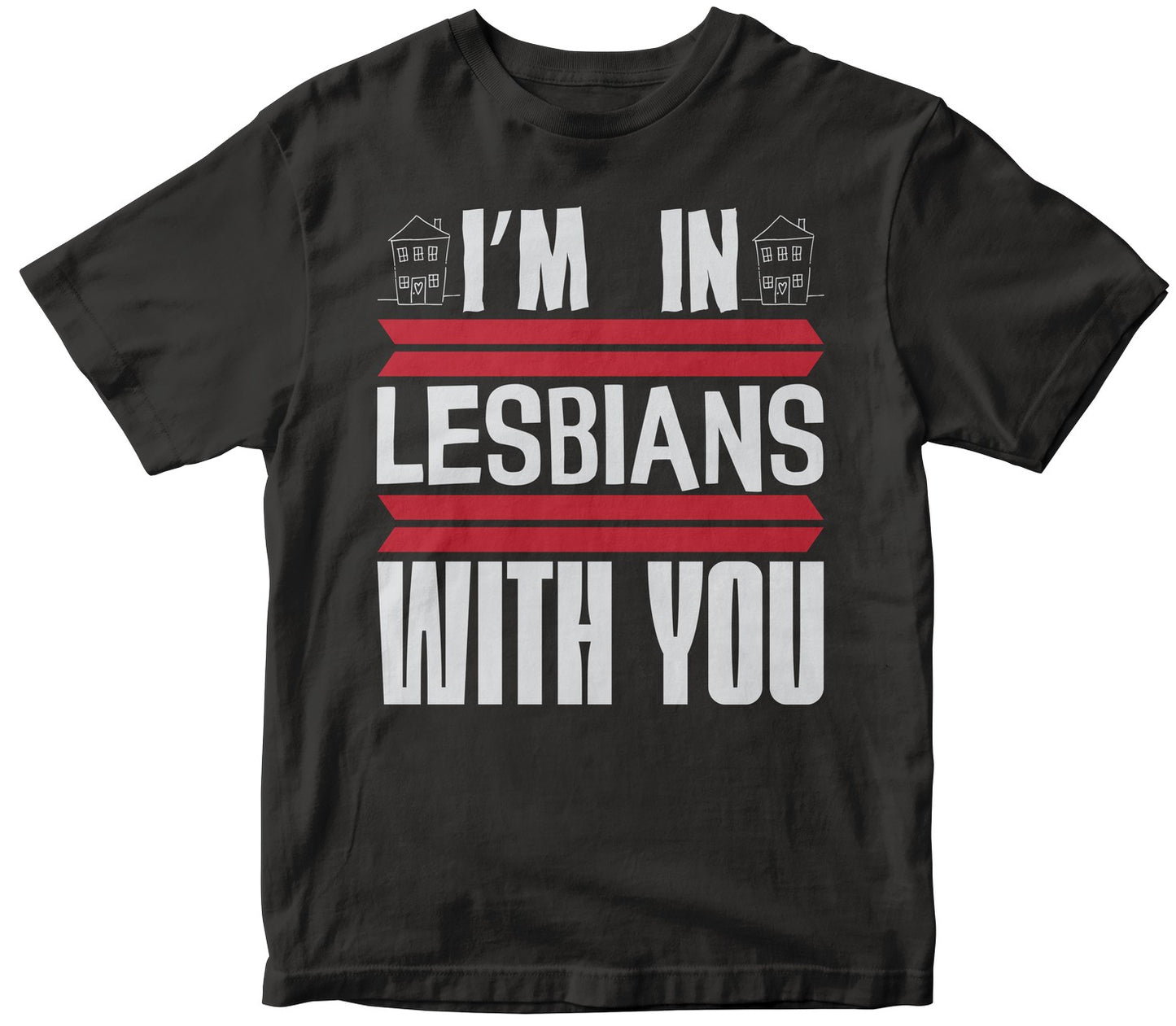 I’M In Lesbians With You