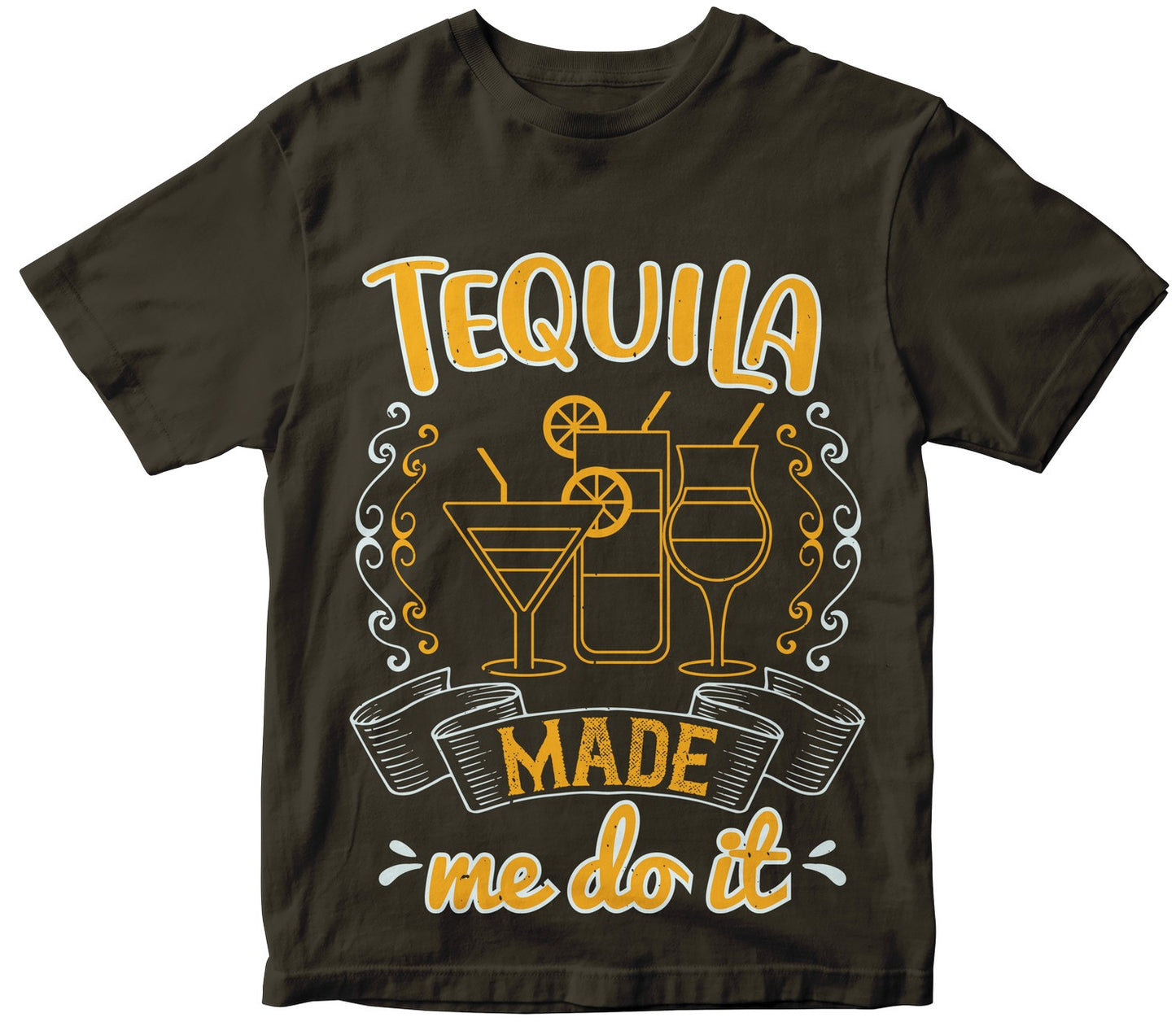 Tequila Made Me Do It