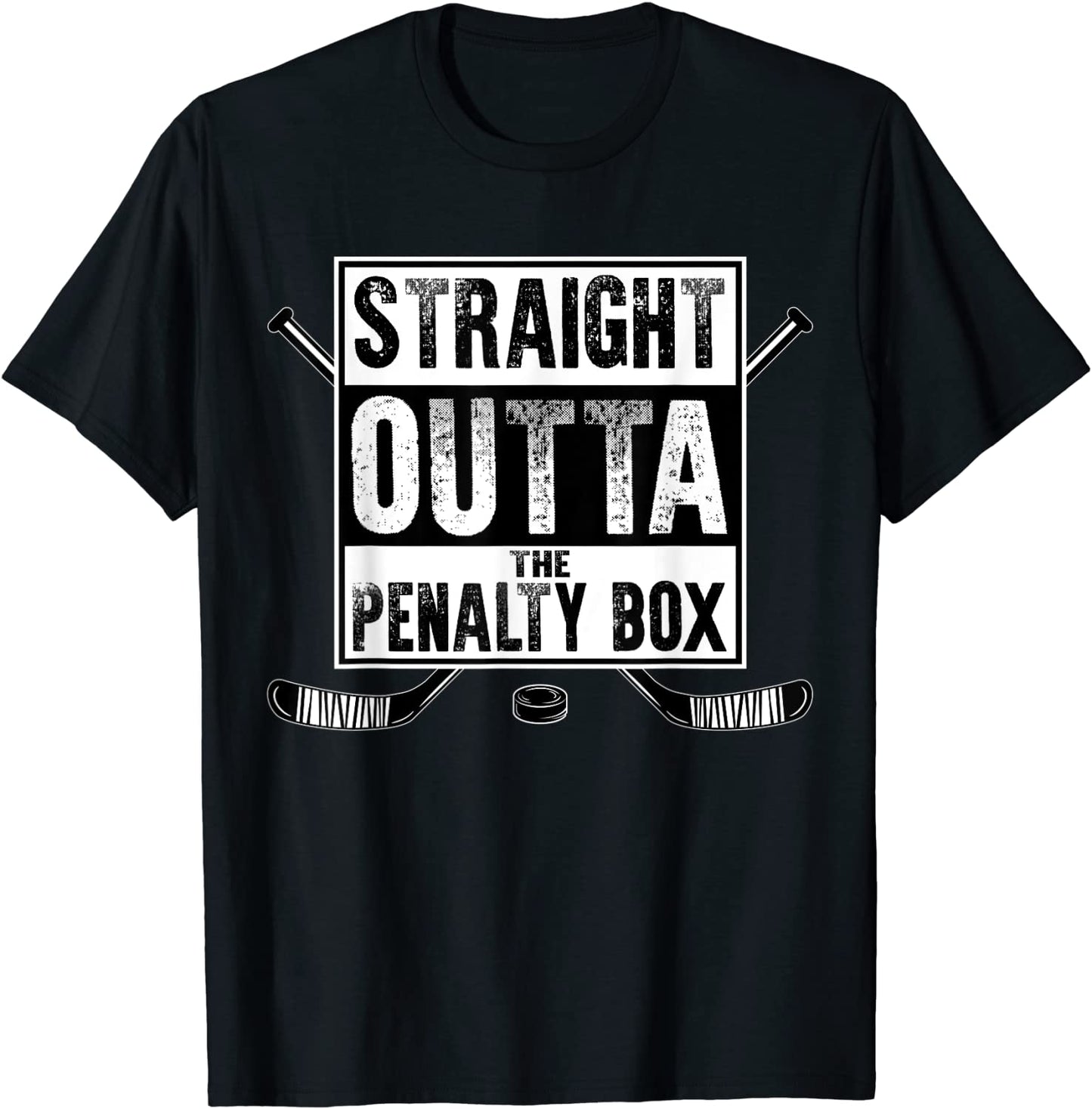 Ice Hockey Player Gift Straight Outta The Penalty Box Shirt T-Shirt