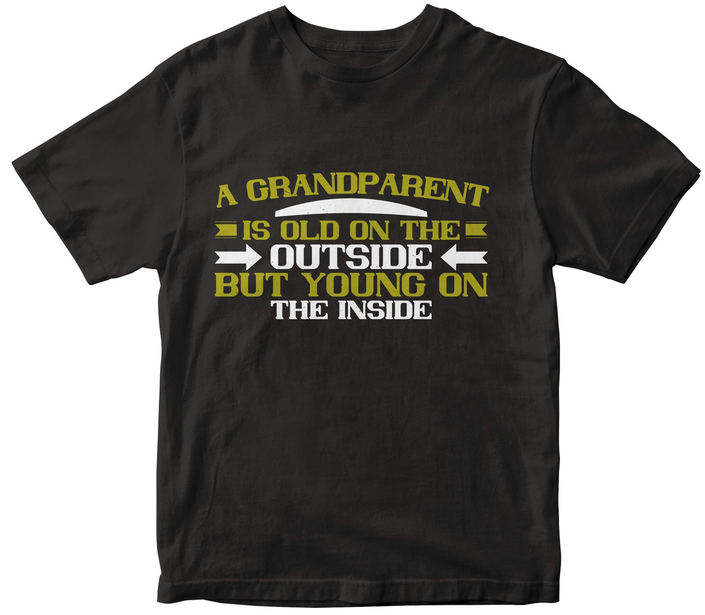 A Grandparent Is Old On The Outside But Young On The Inside-0