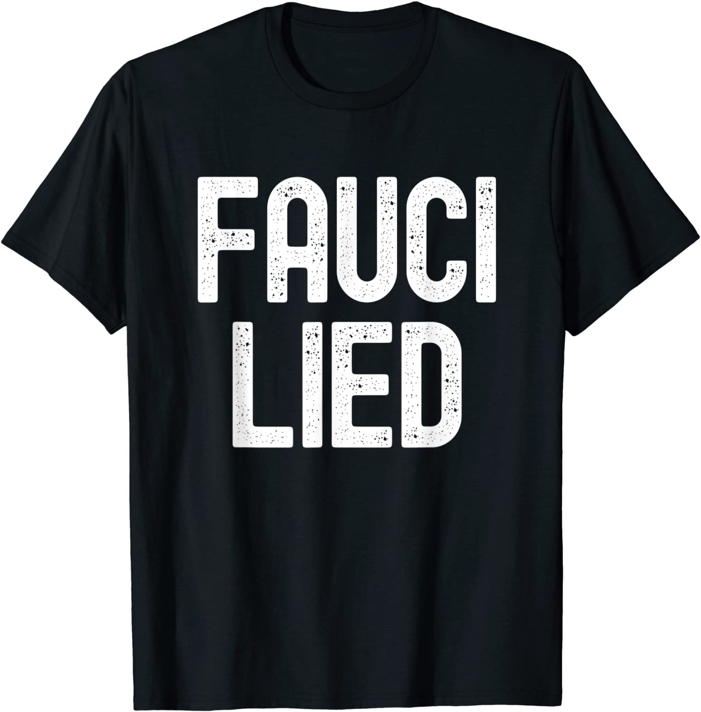 Fauci Lied T-Shirt