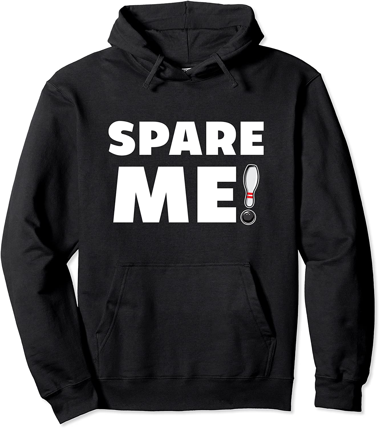 Spare Me Funny Bowling League Pun Design Bowling Pullover Hoodie