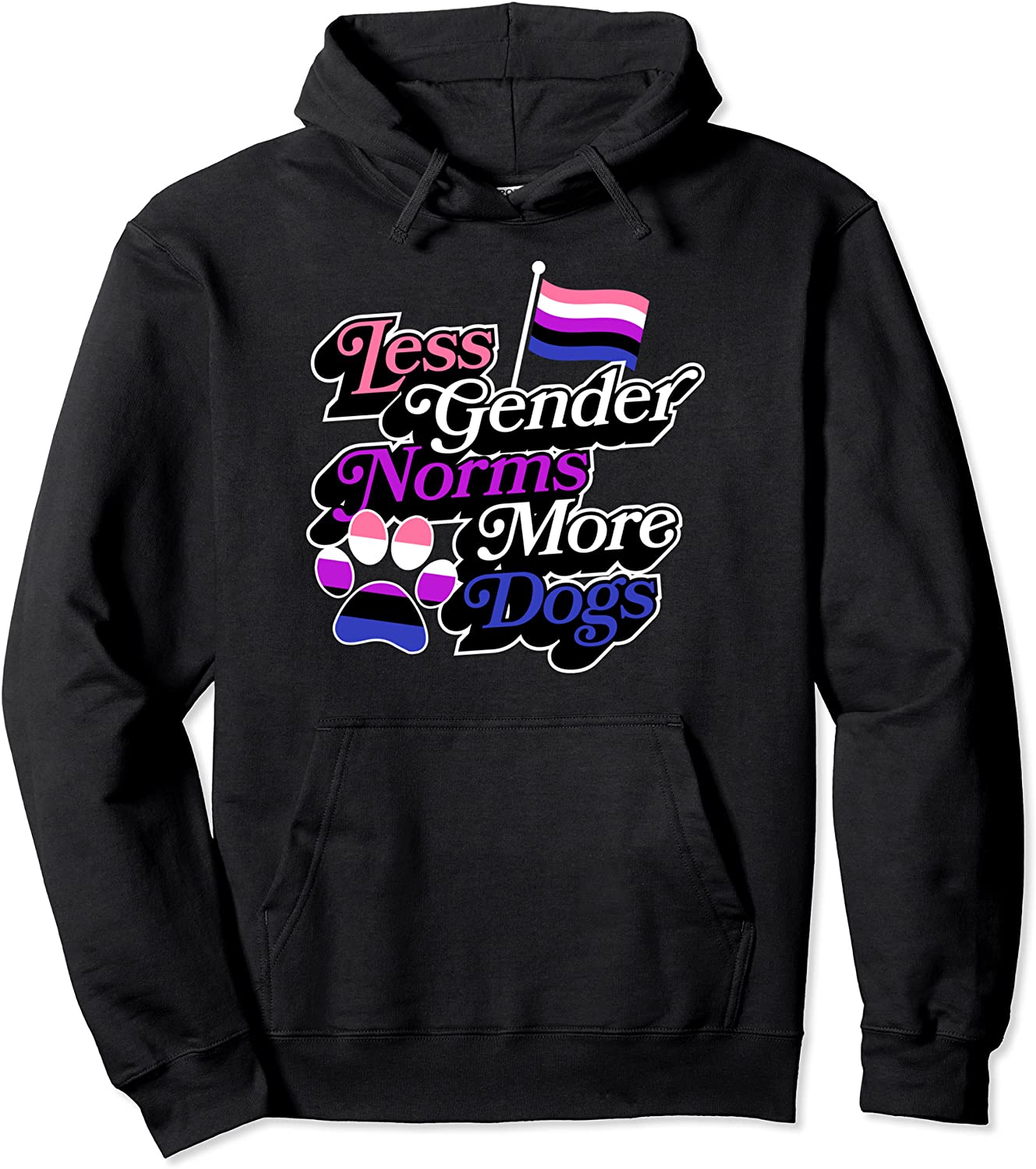 Less Gender Norms More Dogs Genderfluid Pride Aesthetic Pullover Hoodie