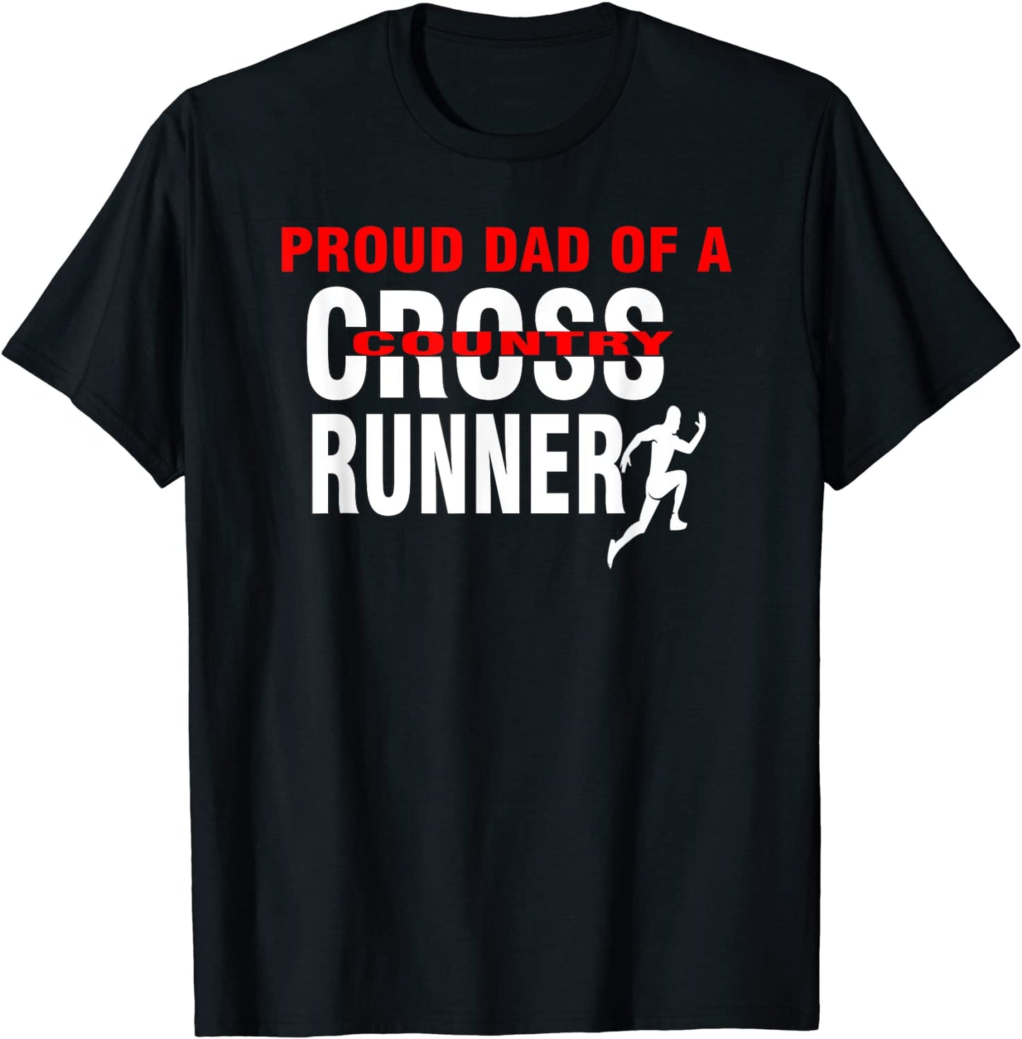 Proud Dad of a Cross Country Runner T-Shirt