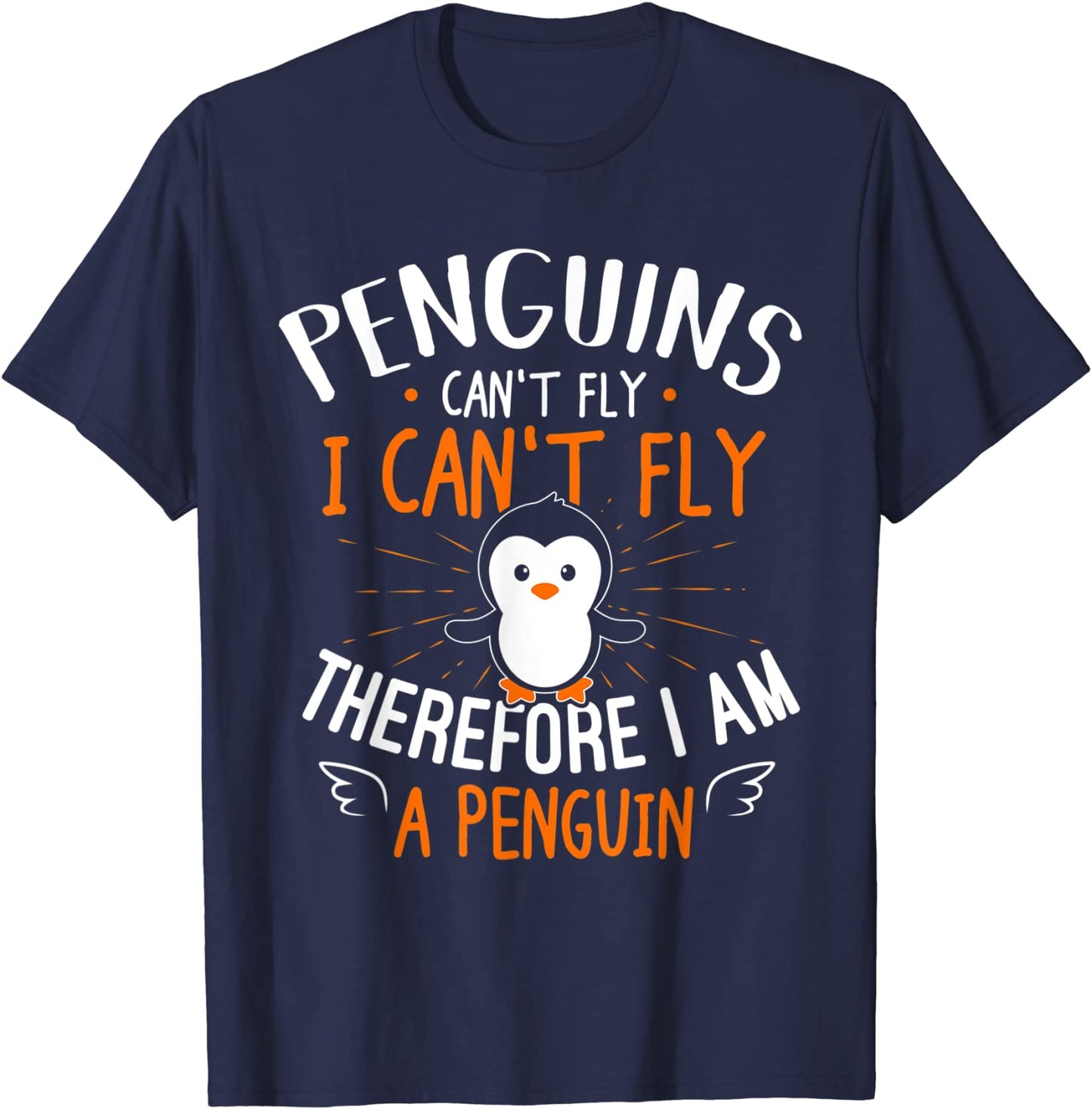 Penguins Cant Fly Shirt - Cute Penguin Lover Gift