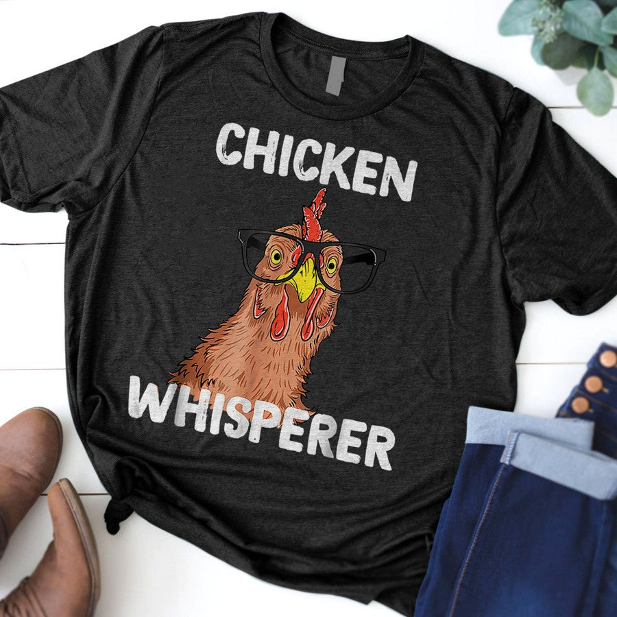Chicken Whisperer T Shirt Funny Chicken Lover Farm Life Tee
