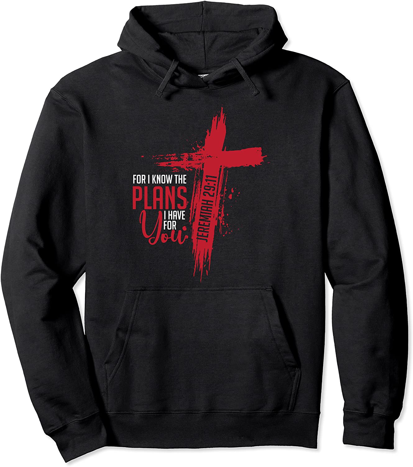 Jeremiah 2911 Christian Religious Bible Verse Cross Pullover Hoodie