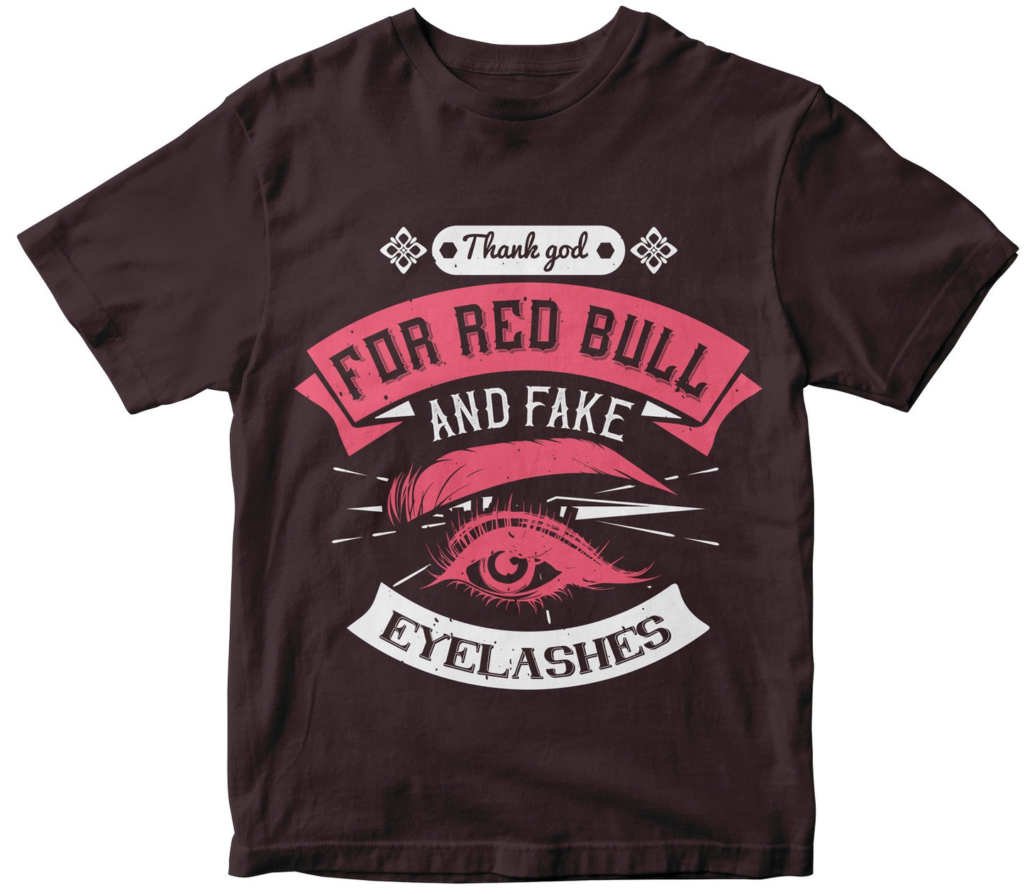 Thank God For Red Bull And Fake Eyelashes