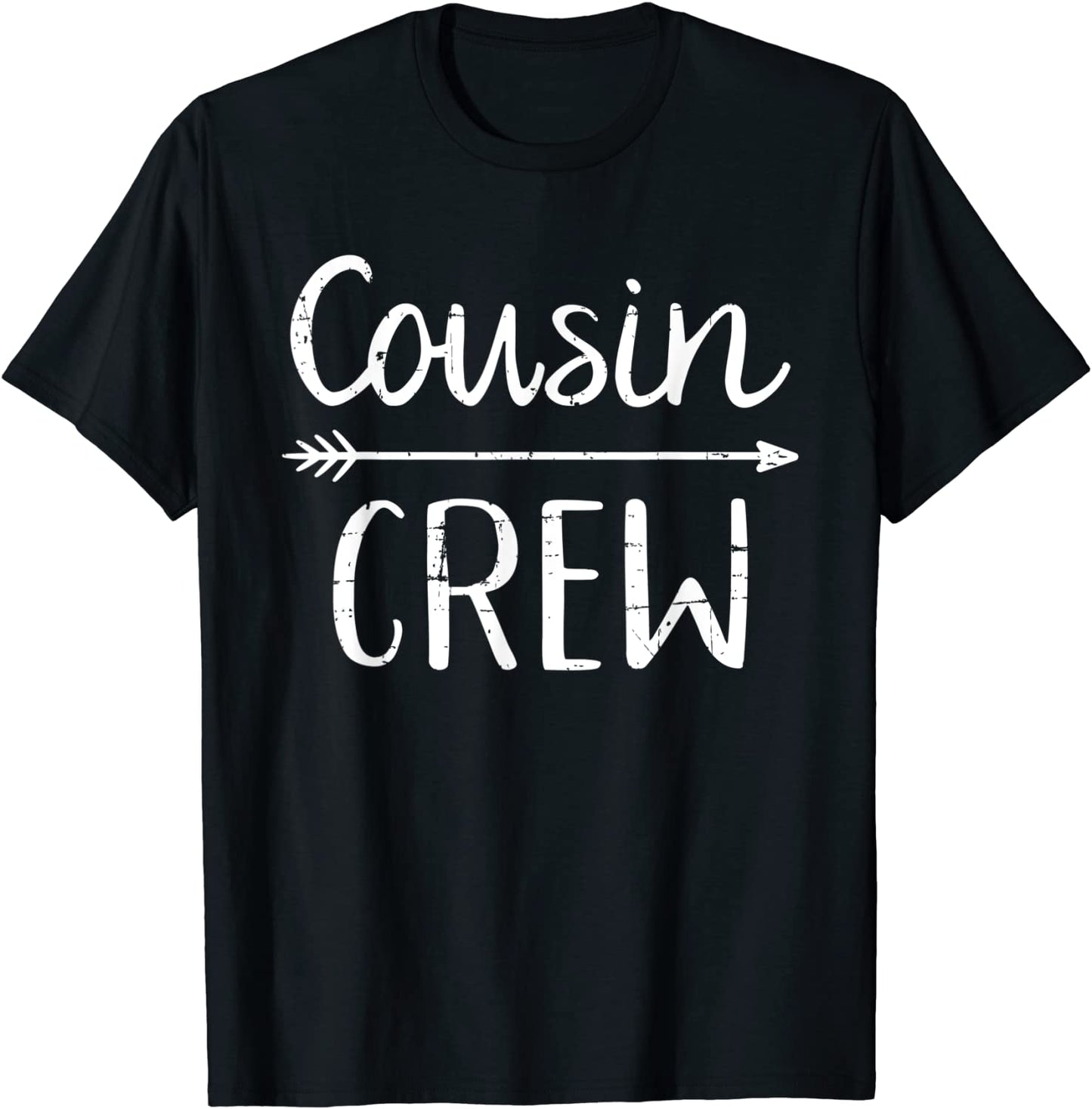 Cousin Crew T-Shirt
