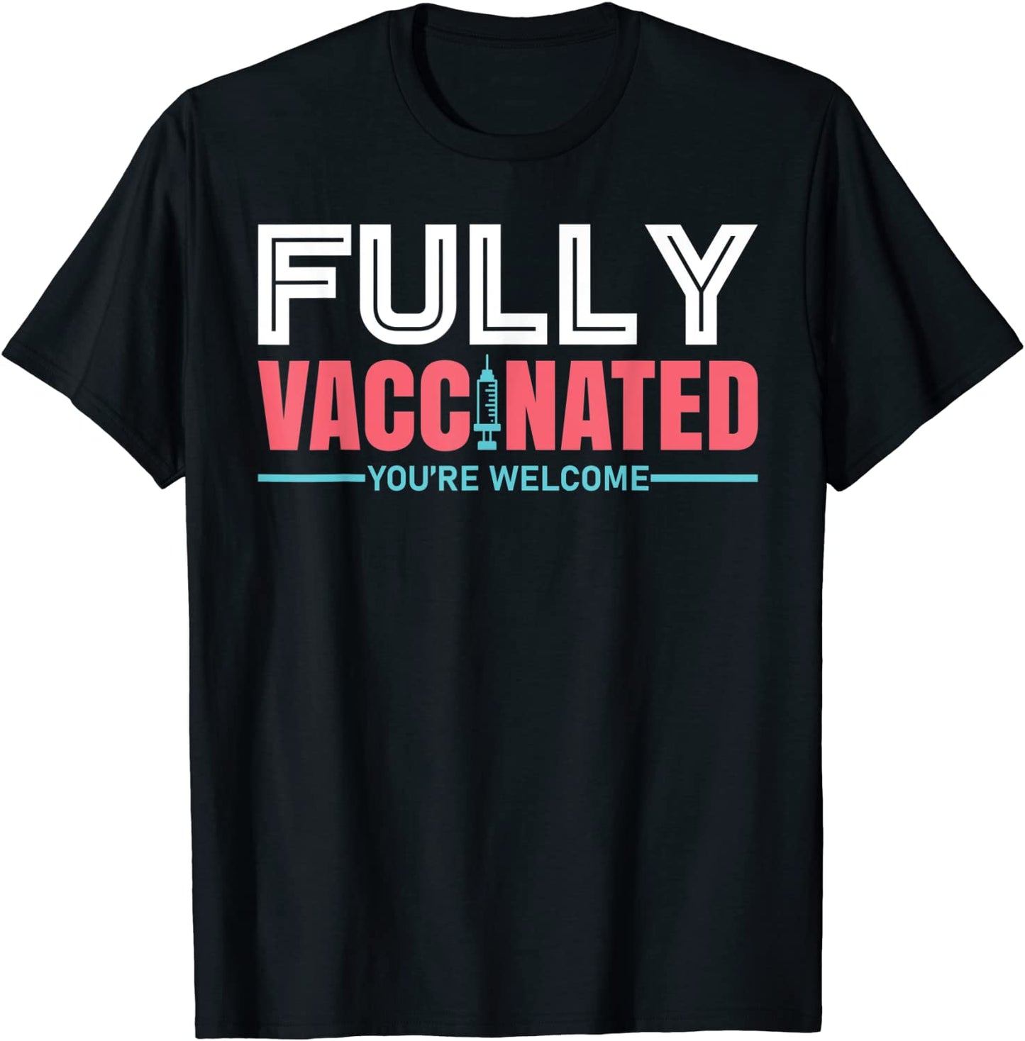 Vaccinated Tshirt for Men Women Vaccinated Shirt Vaccinated T-Shirt