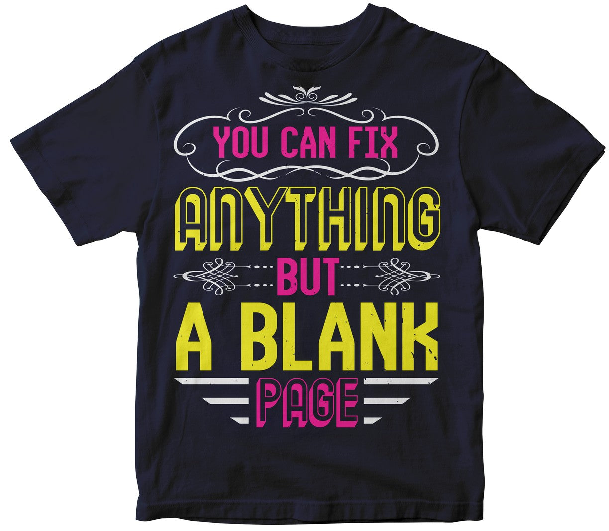 You Can Fix Anything...
