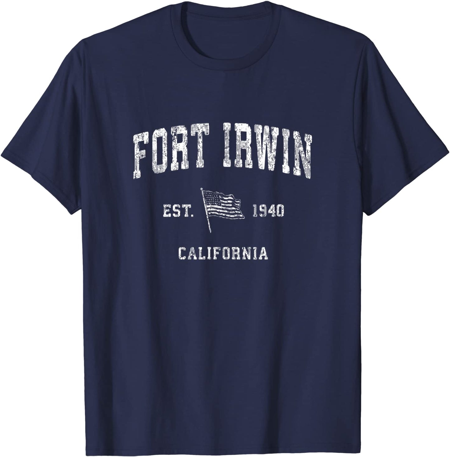 Ft Irwin California CA T-Shirt Vintage US Flag Sports Tee