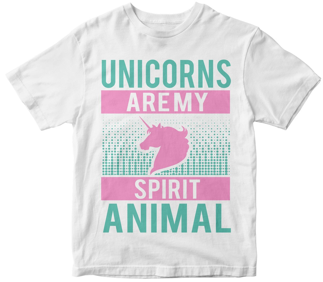 Unicorns Are My Spirit Animal