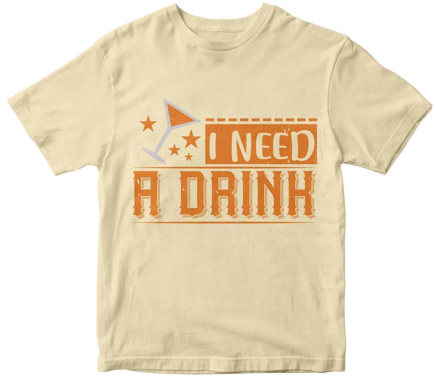 I Need A Drink