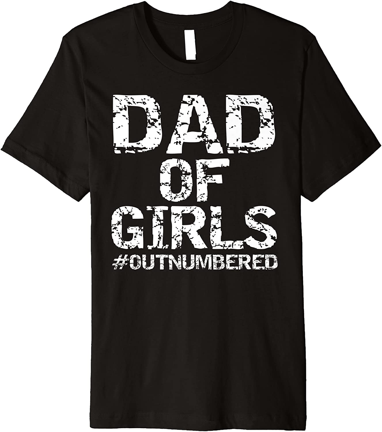 Mens Fathers Day Gift from Daughters Dad of Girls Outnumbered Premium T-Shirt