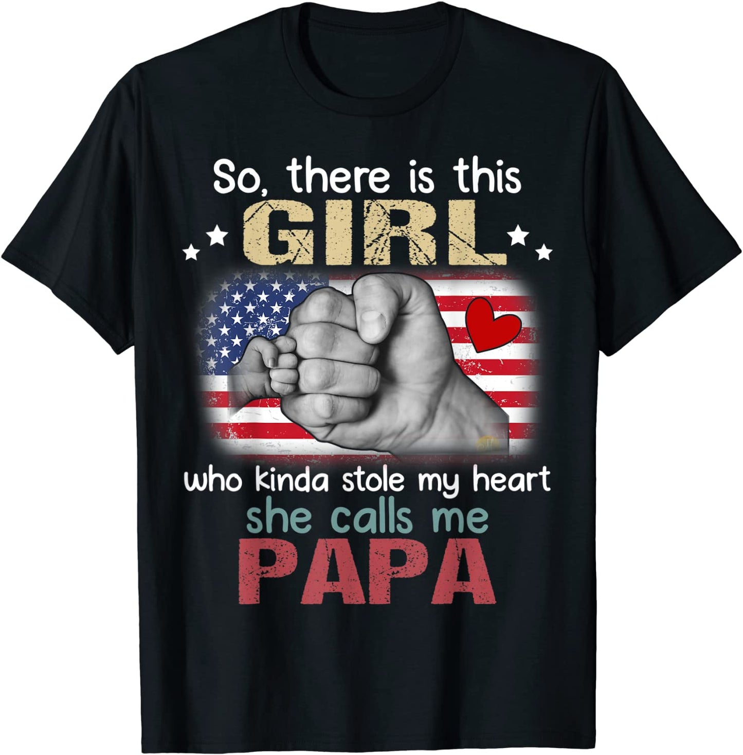 So There Is This Girl Who Kinda Stole My Heart She Calls Me T-Shirt
