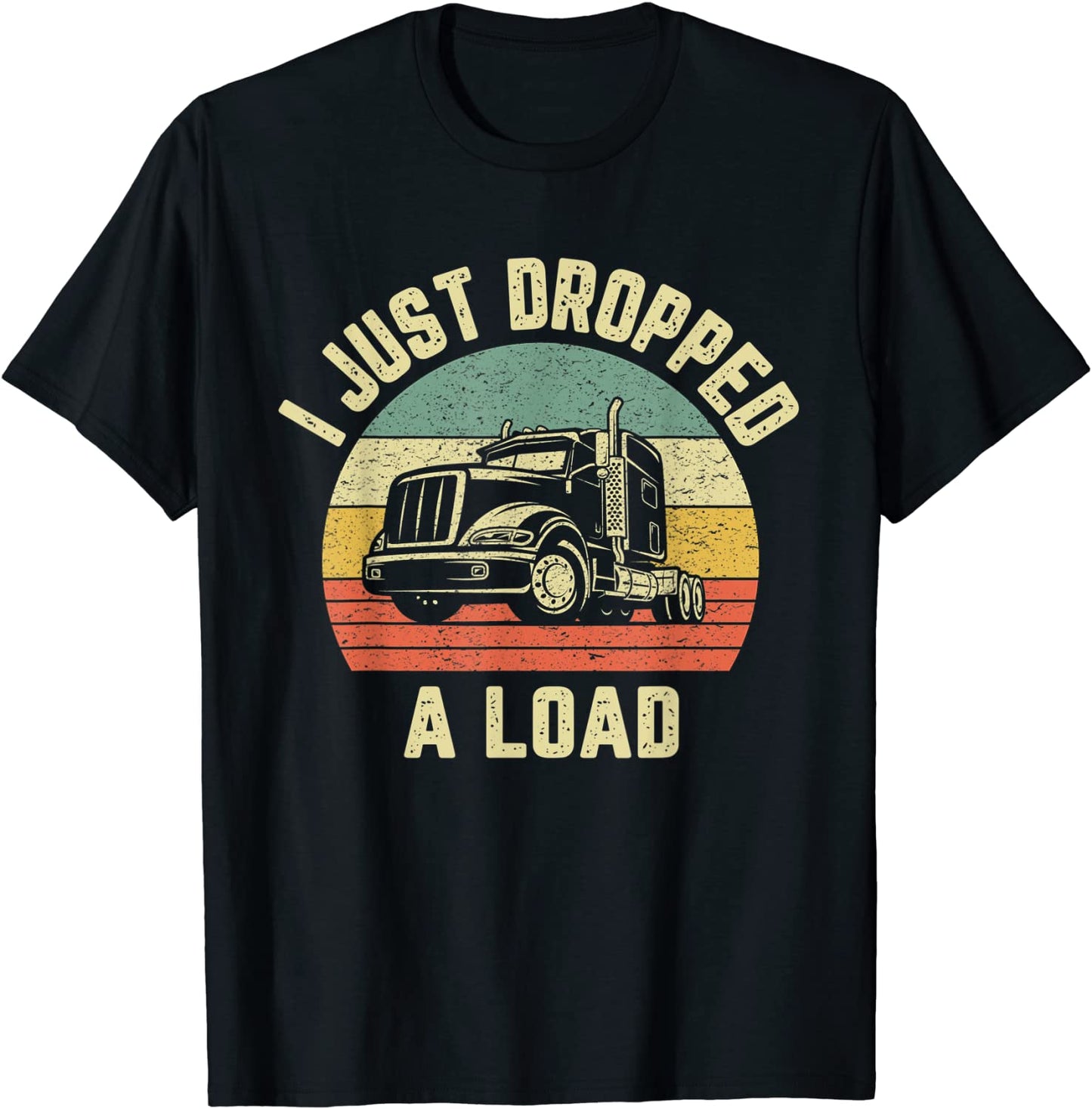 Funny Trucker Shirt Big Rig Semi Trailer Truck Driver Gift T-Shirt