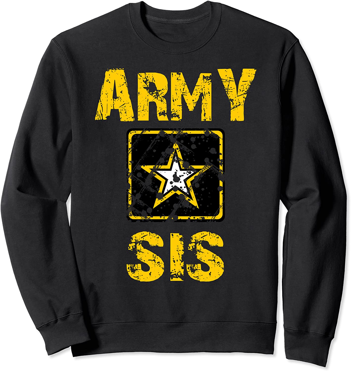 ARMY Proud US Army Sister Shirt Military Pride T-Shirt Sweatshirt