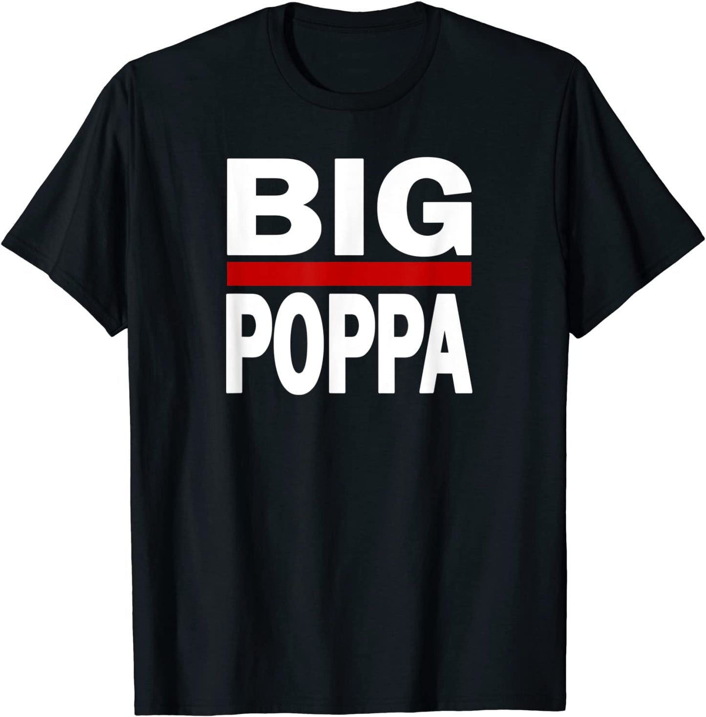 Mens Big Poppa Hip Hop Dad Fathers Day T-Shirt