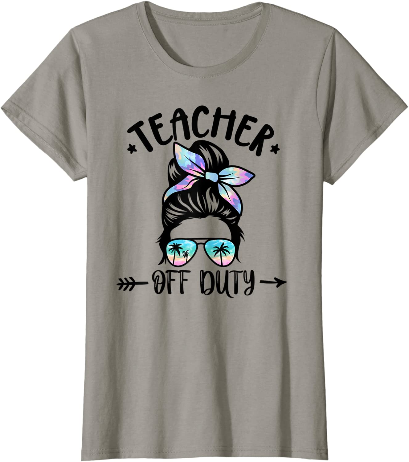 Womens Funny Summer End Of School Year - Teacher Off Duty T-Shirt