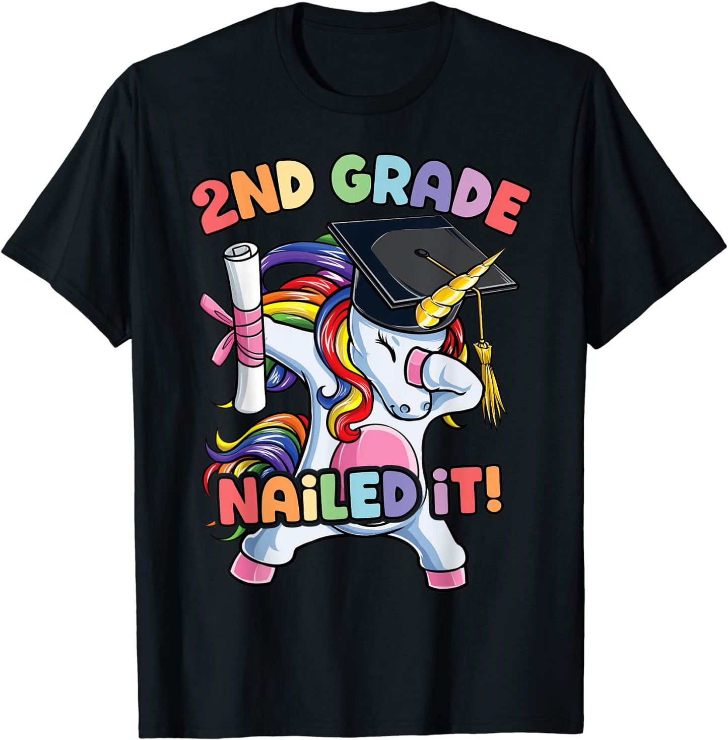 Dabbing 2nd Grade Unicorn Graduation Class Of 2021 Nailed It T-Shirt