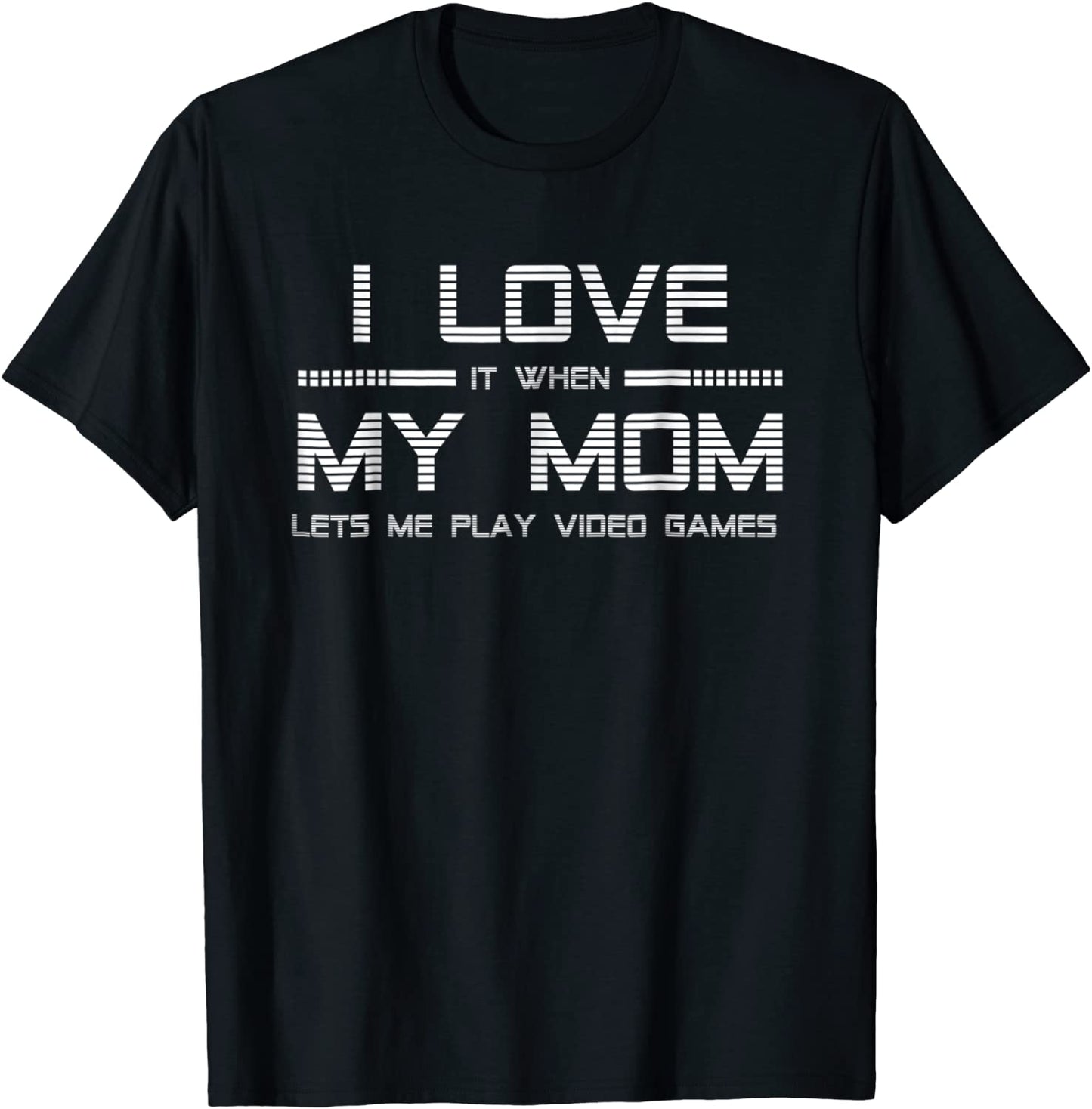 Teen Boy Gift T Shirt I Love My Mom Tee