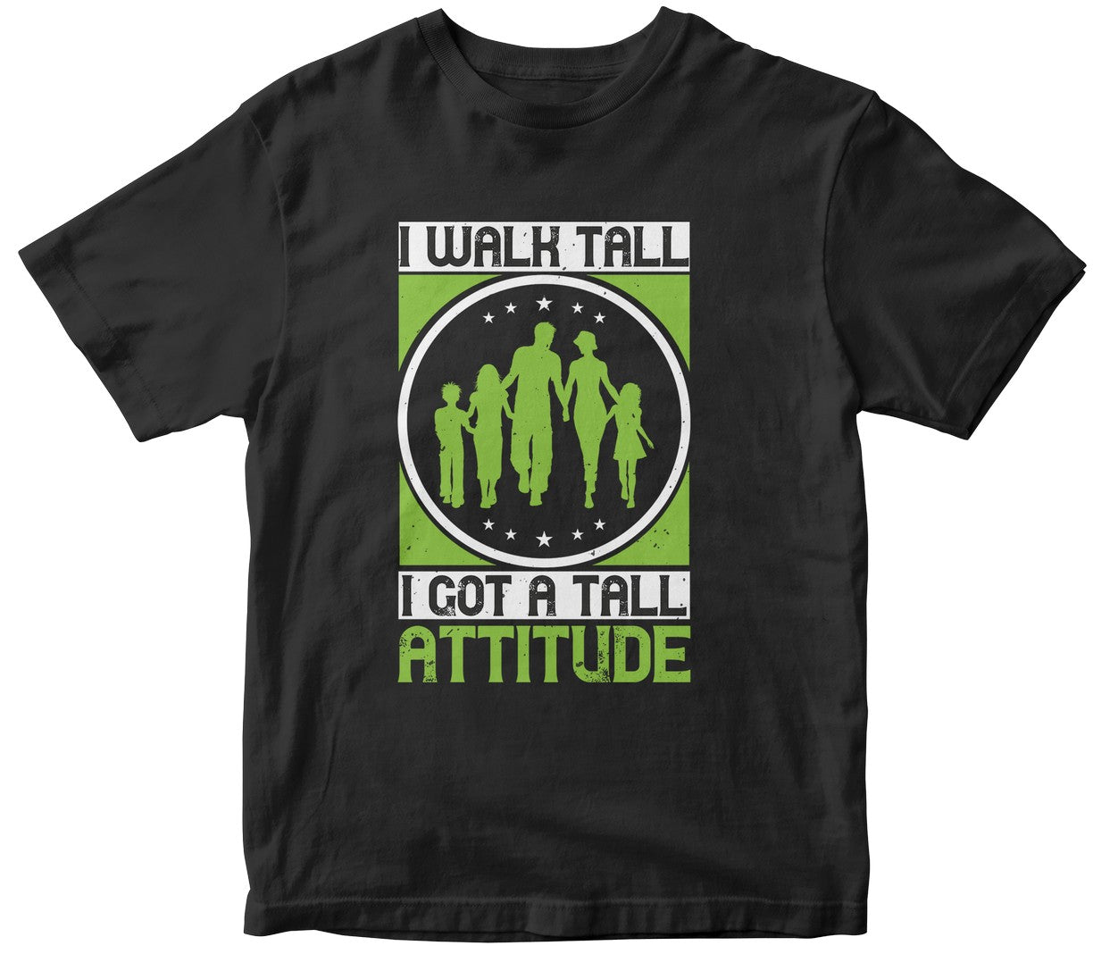 I Walk Tall; I Got A Tall Attitude-0