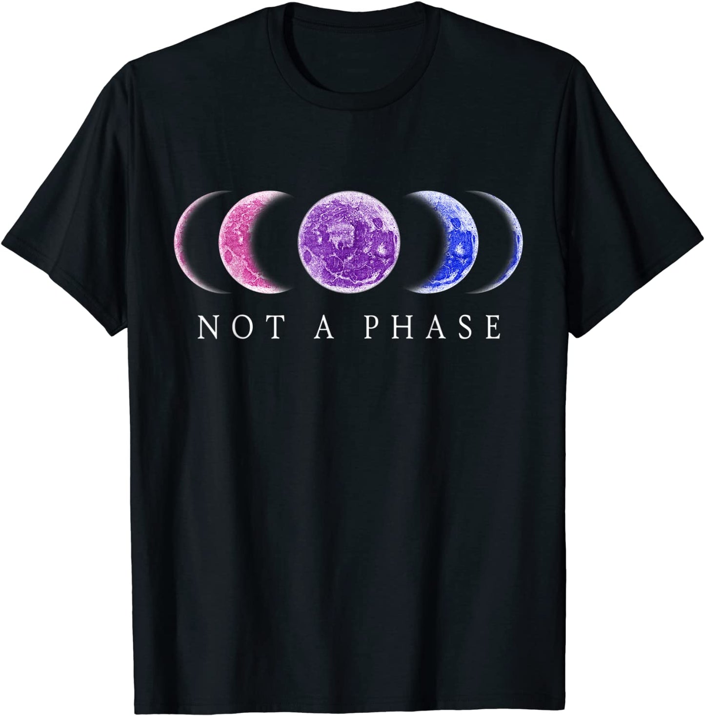 Bi Pride T-shirt - Not a Phase - bisexual shirts T-Shirt