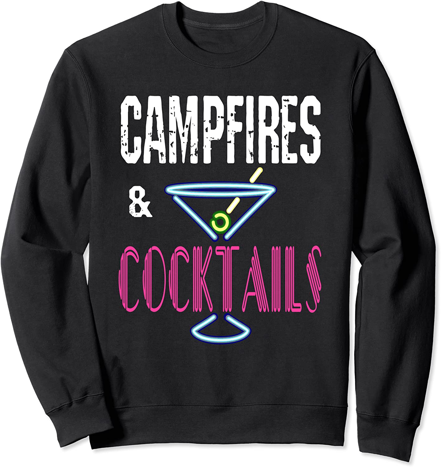 Campfires and Cocktails Funny Camping Drinking Camp Humor Sweatshirt
