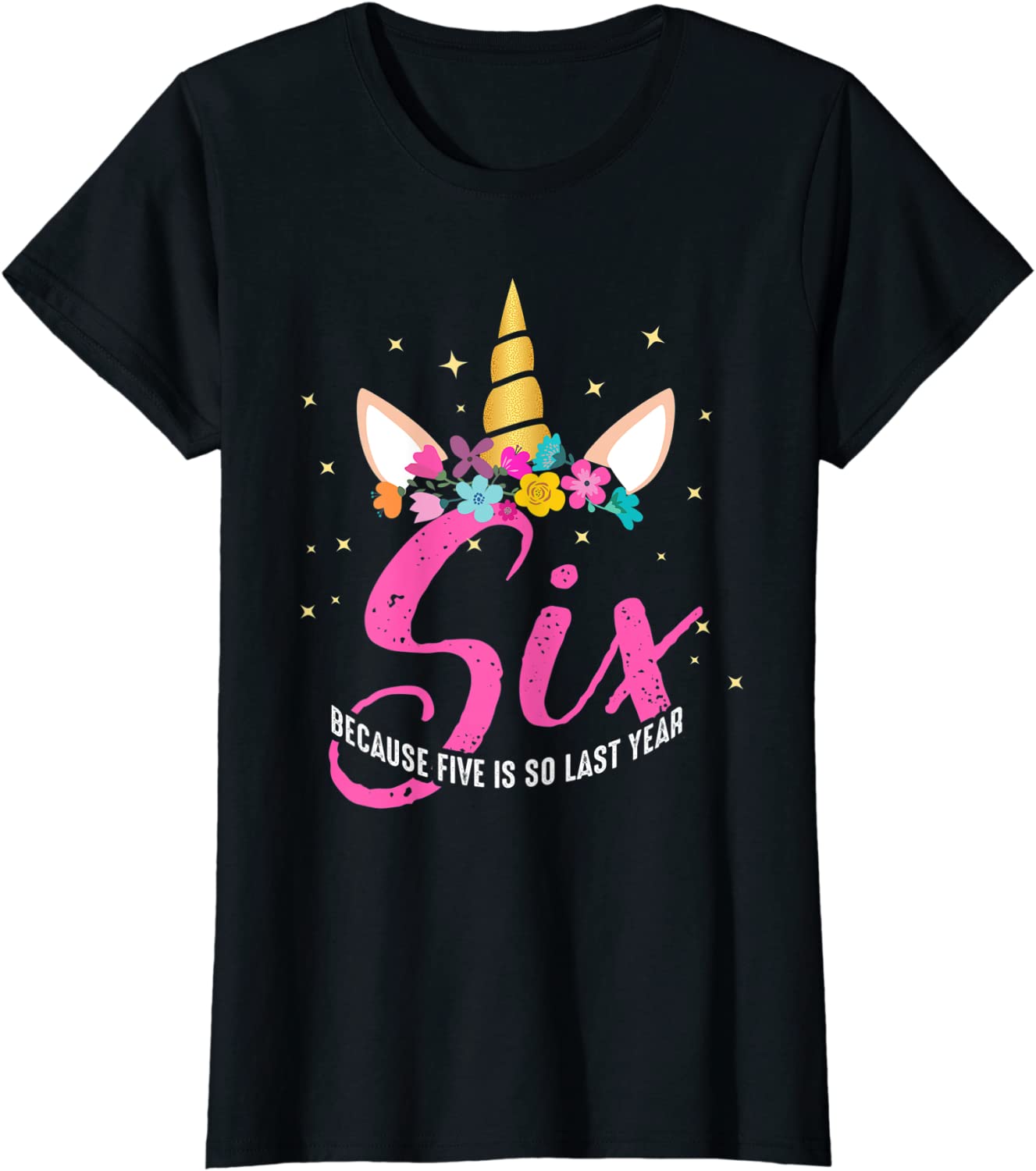 6 Years Old Birthday Girl Gifts Unicorn 6th Birthday T-Shirt
