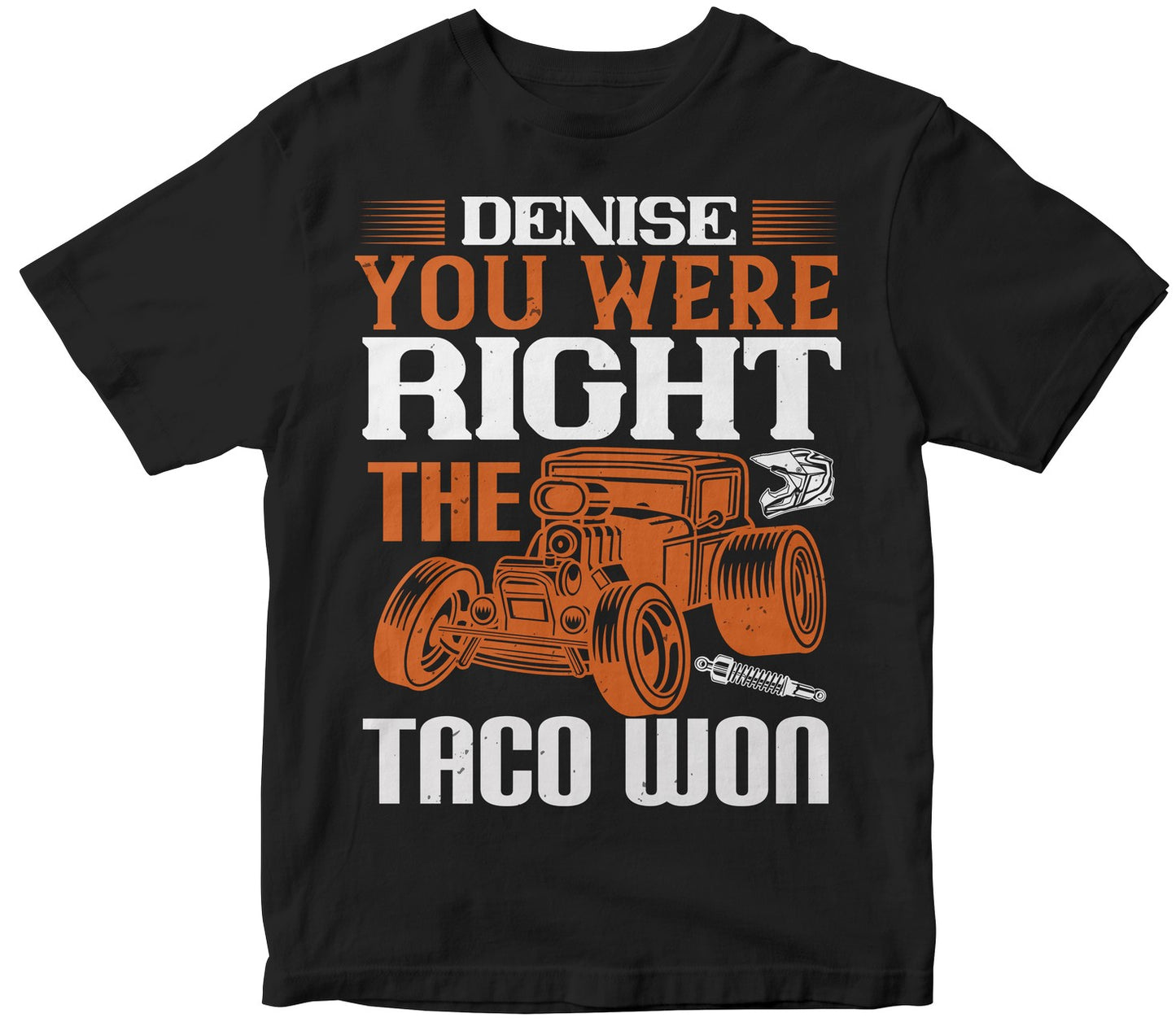 Denise, You Were Right; The Taco Won