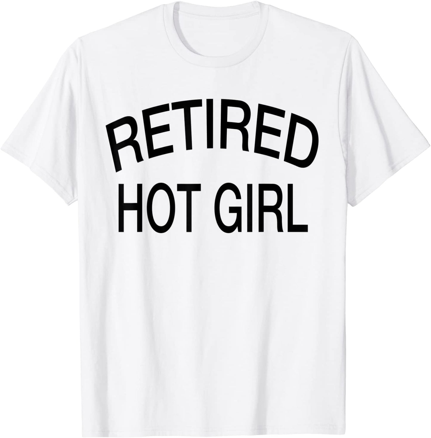 Retired Hot Girl Funny Couple T-Shirt
