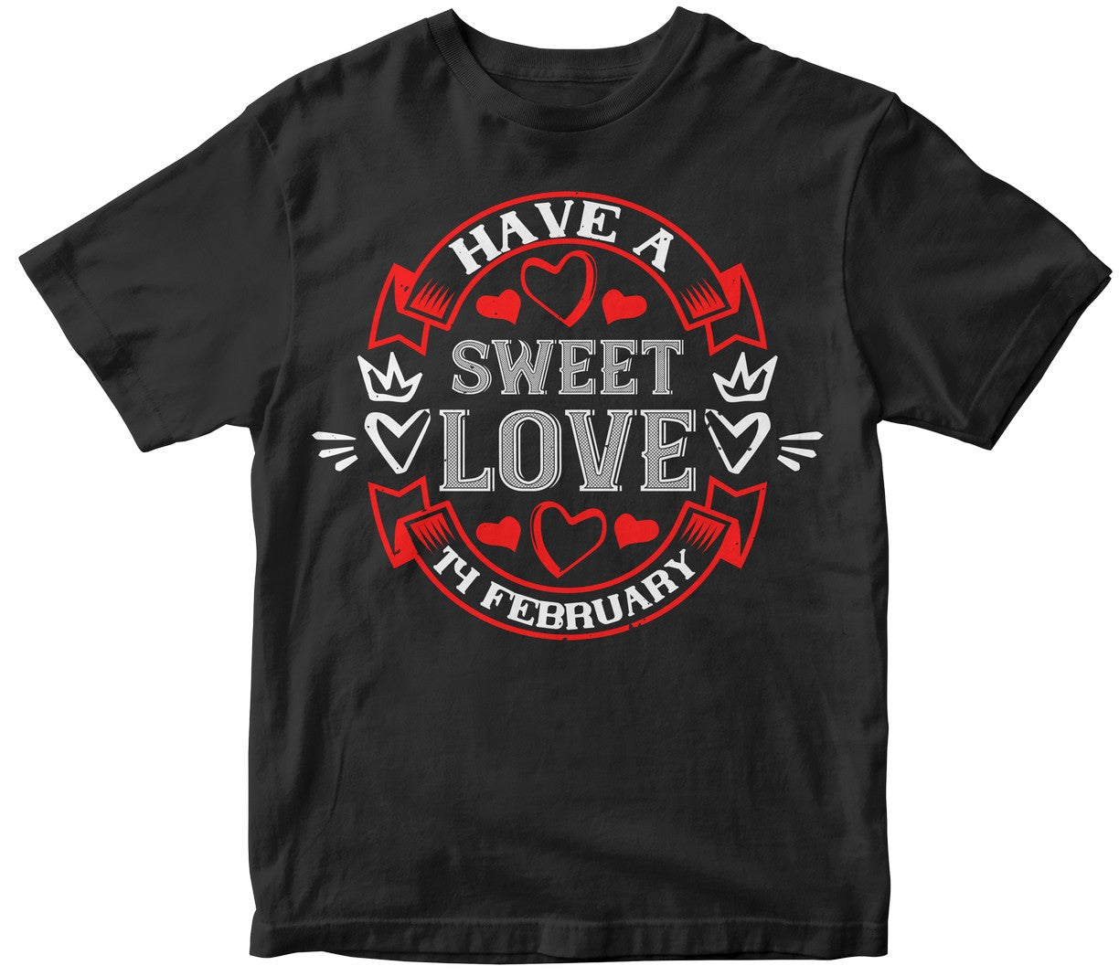 Have A Sweet Love 14 February
