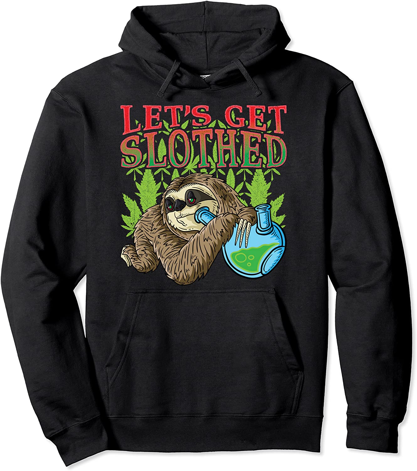 Weed Smoking Sloth Marijuana THC Cannabis Leaf Stoner Gift Pullover Hoodie