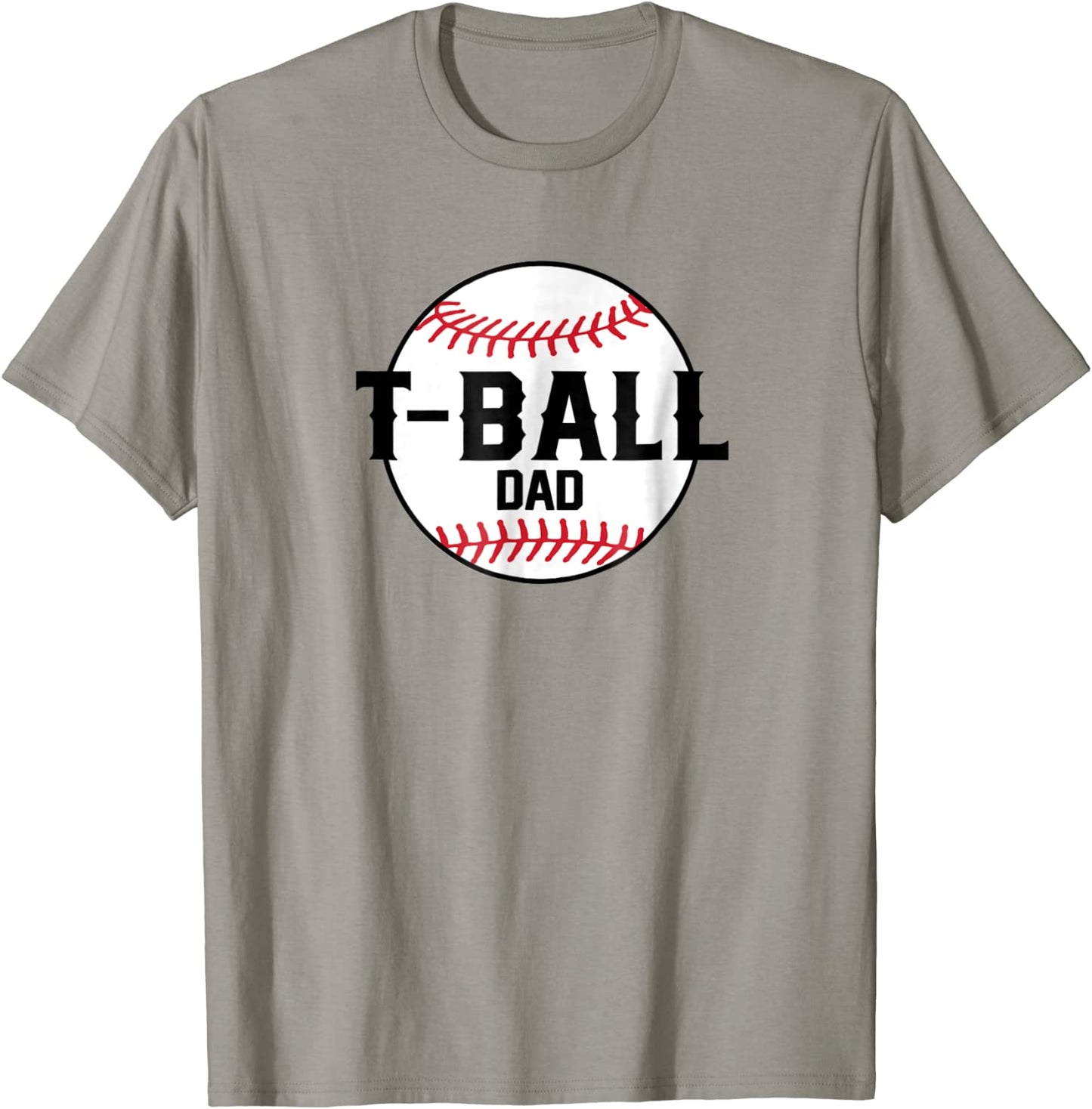 T-Ball Dad Tee Shirt for Men Baseball Father sports fan hero