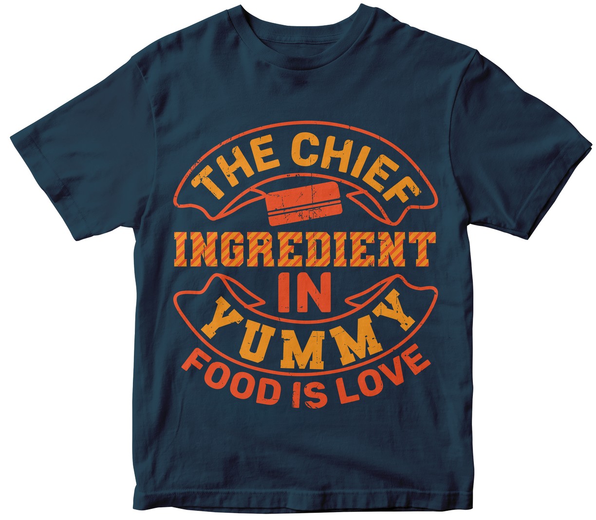 The Chief Ingredient In Yummy Food Is Love