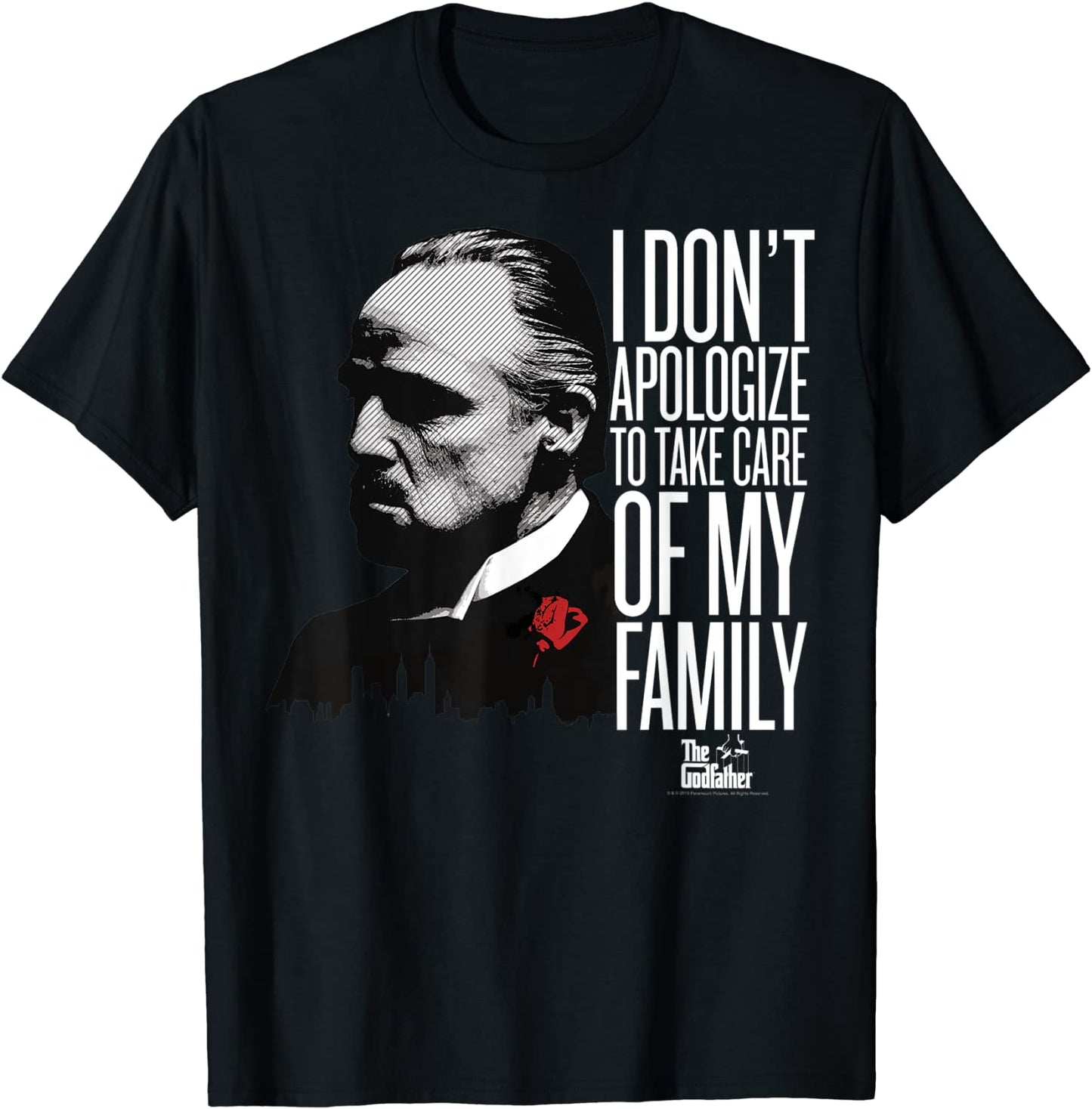 The Godfather I Dont Apologize To Take Care Of My Family T-Shirt