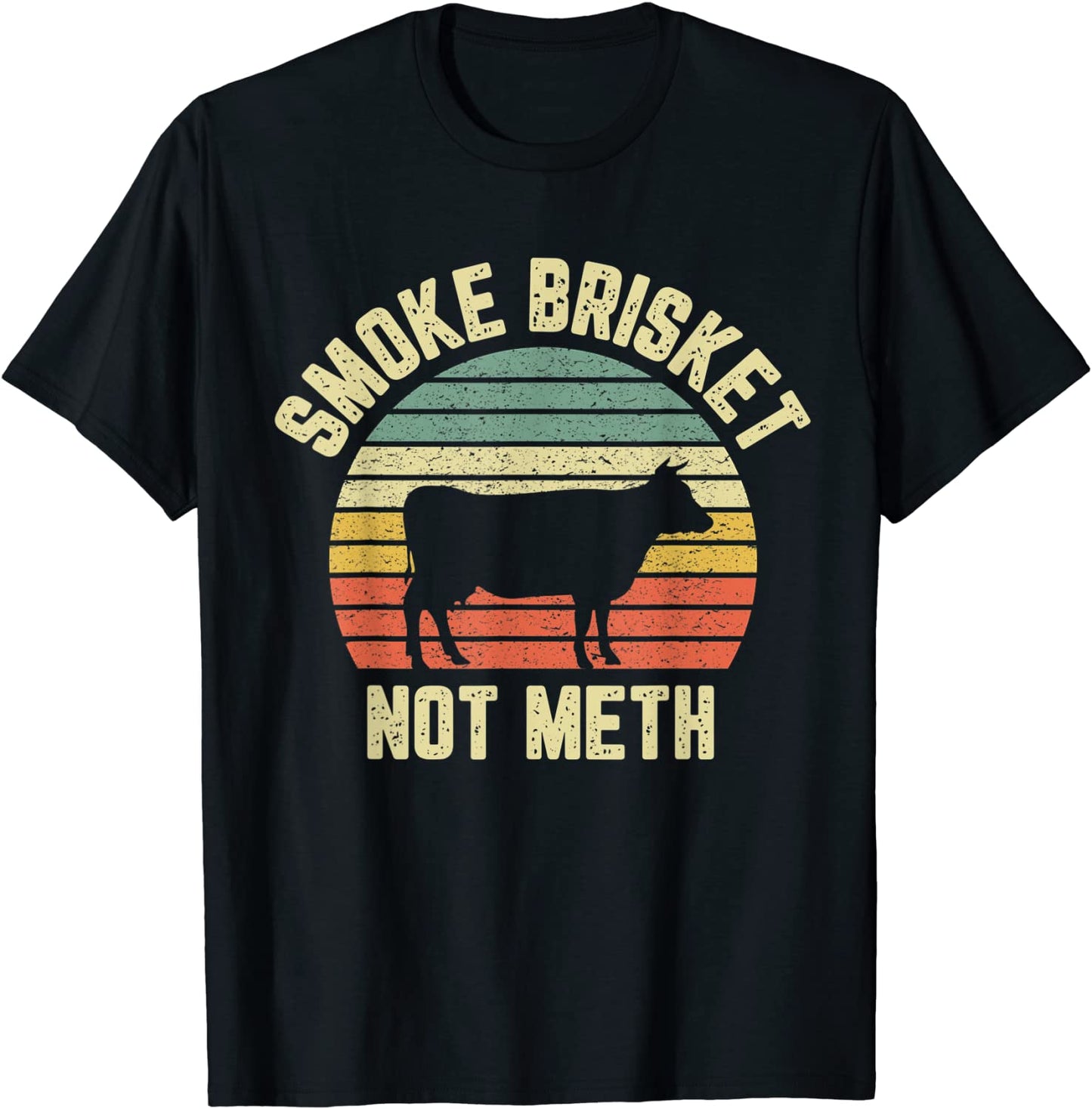 Funny BBQ Shirt Smoke Brisket Not Meth Novelty Grilling T-Shirt