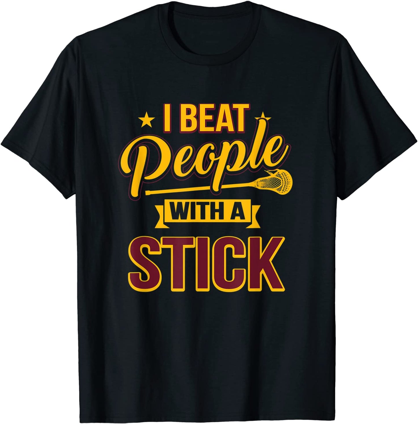 Beat People With Stick Lacrosse Box Field Player Jersey T-Shirt