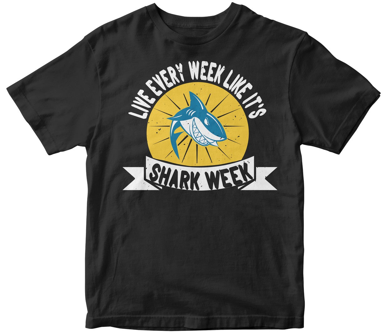 Live Every Week Like It'S Shark Week Collection