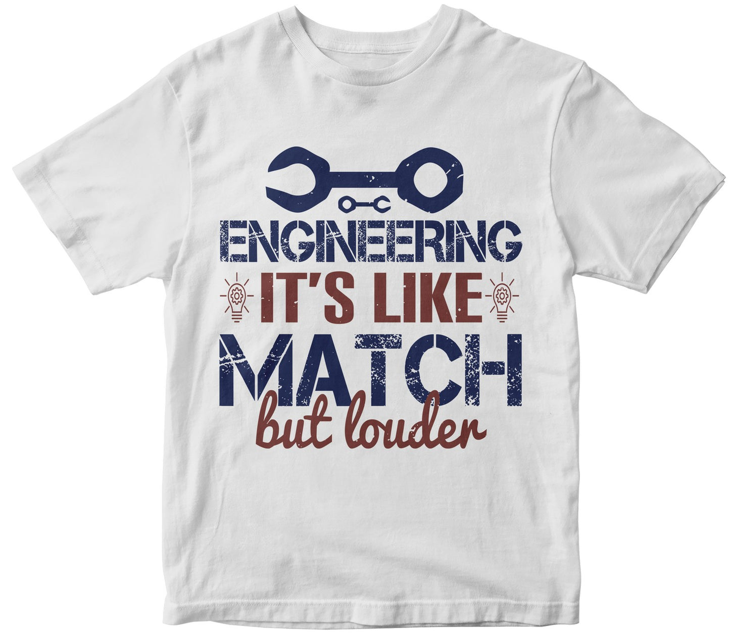 Engineering It'S Like Match But Louder