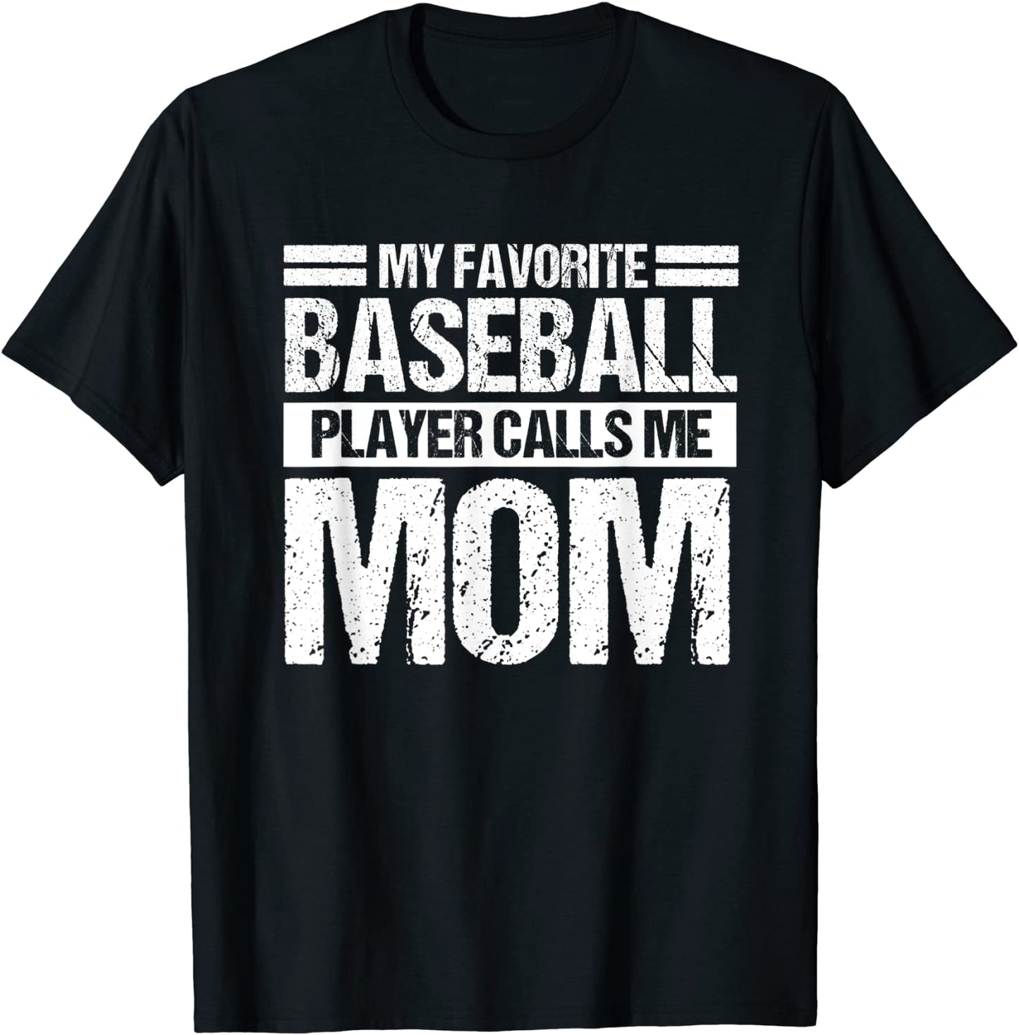 My Favorite Baseball Player Calls Me Mom Shirt Sport T-Shirt