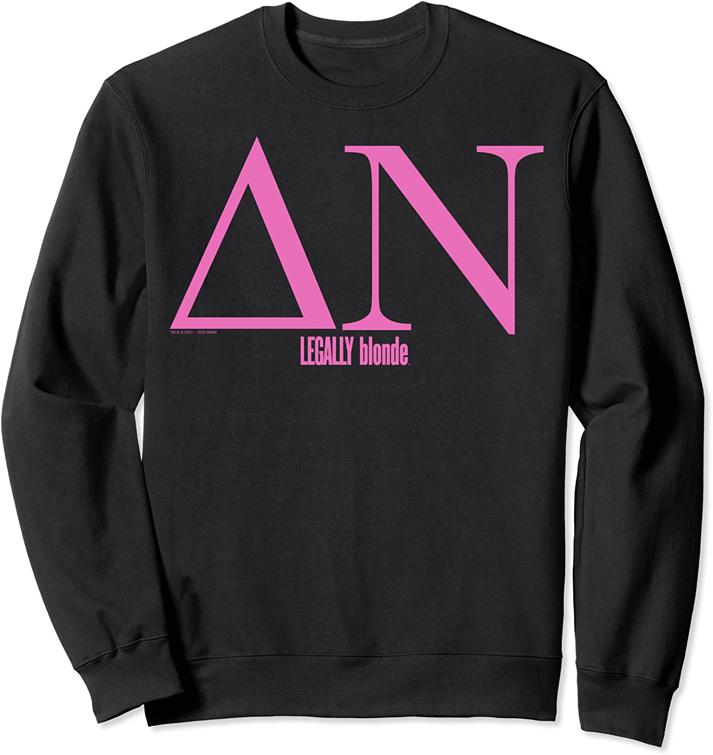 Legally Blonde Delta Nu Greek Letters Sweatshirt