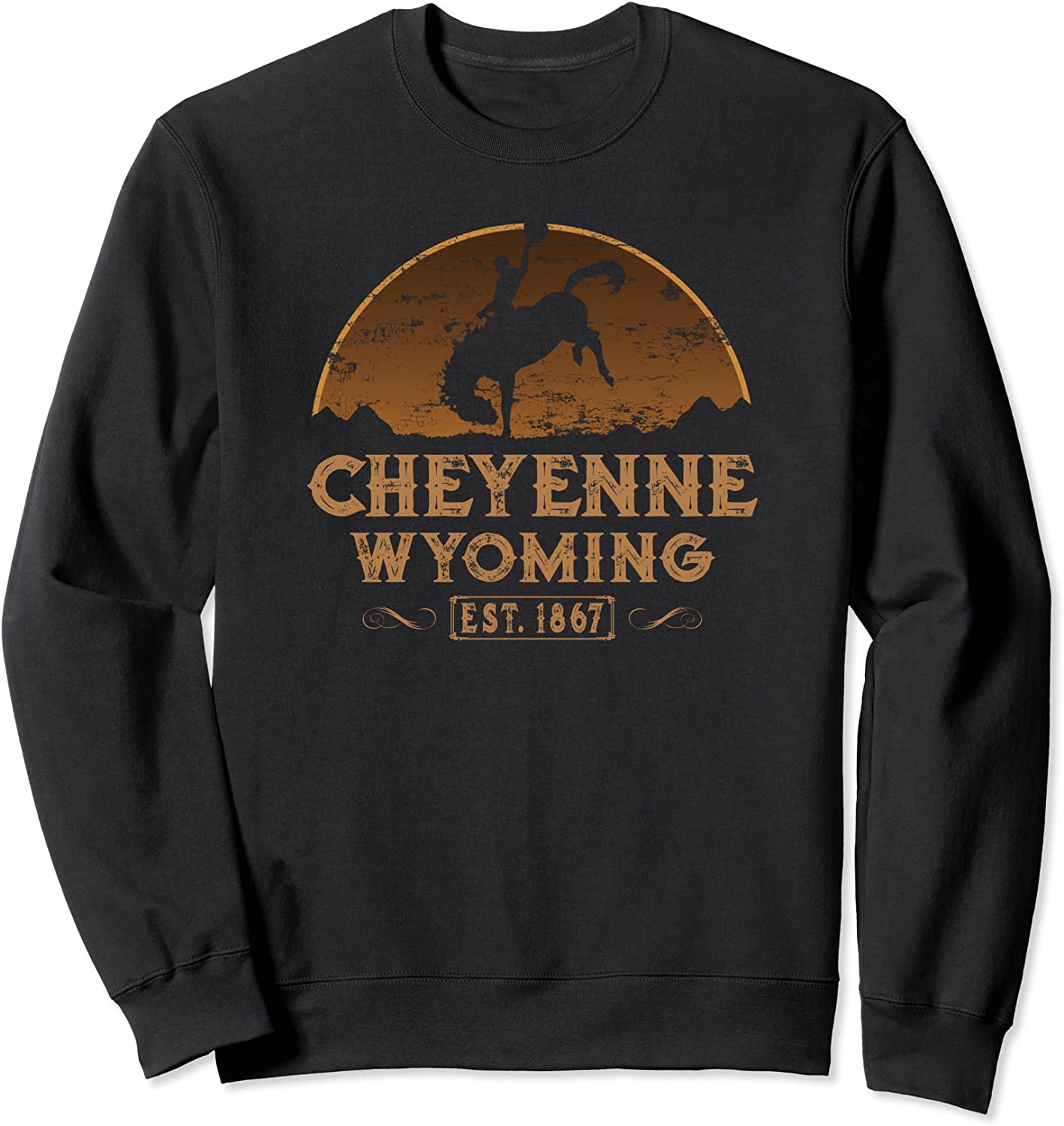 Cheyenne Wyoming WY Rodeo Cowboy Sweatshirt