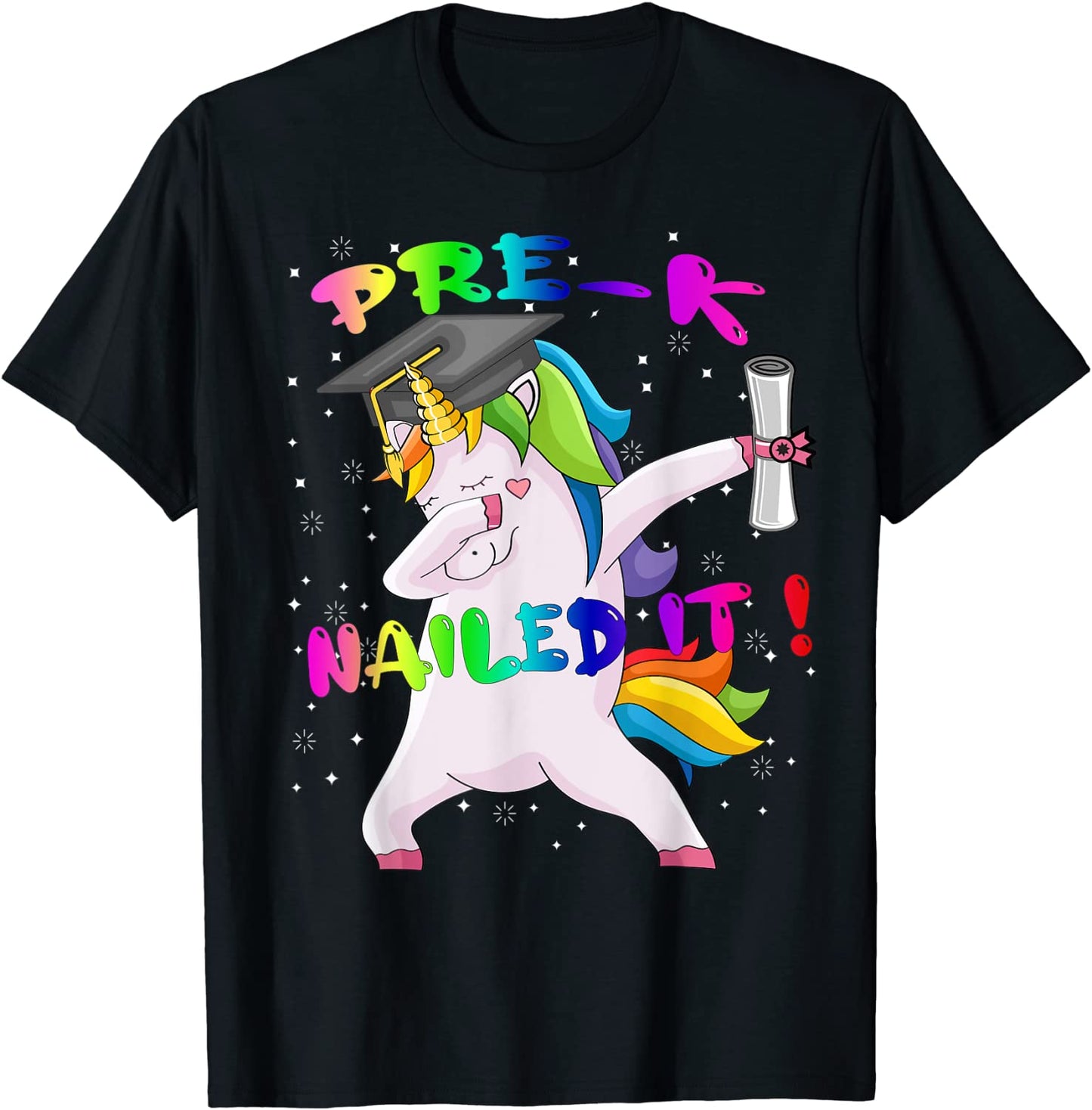Dab Unicorn Pre-k Graduation Cap Nailed It Gift For Girls T-Shirt